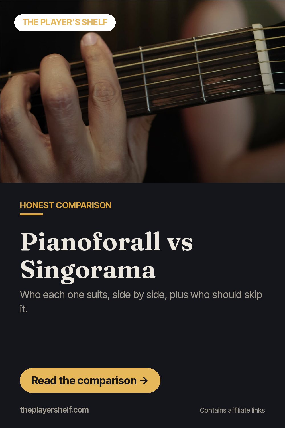 Pianoforall vs Singorama (2026): which should an adult beginner start with? | The Player’s Shelf