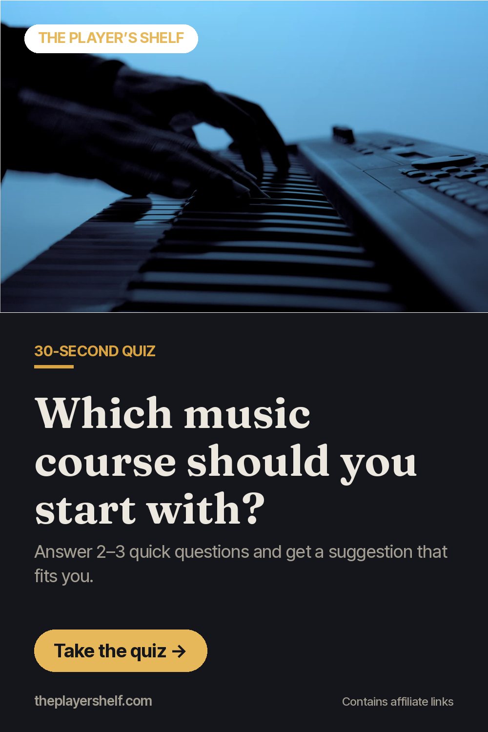 Which music course should you start with? (30-second quiz) | The Player’s Shelf